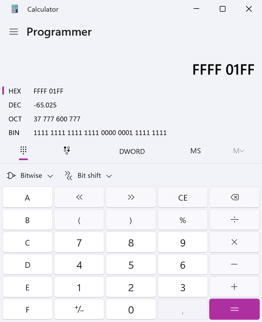 Utilizzando la modalità DWORD, cioè 32 bit, l'esadecimale ffff01ff è convertito nel numero intero decimale -65025.
Schermata della calcolatrice da programmatore di Windows.
La modalità di calcolo è impostata su DWORD, cioè 32 bit.
Il valore inserito, in modalità esadecimale, è ffff01ff.
La calcolatrice mostra la conversione in numero intero decimale -65025.